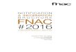 NOTIFICATION & INFORMATION BROCHURE FNAC # 2016 · 2016. 5. 3. · A brief introduction to Groupe Fnac Notification 2016 & information brochure With revenues of nearly €4 billion