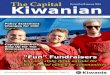 Kiwanian · 2017. 12. 13. · Kiwanian, I shared my vision, my goals, my strategy and my tactics. I am extremely proud and excited to report our RIFE STUFF team has opened the earliest