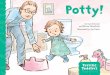 Terrific Toddlers We all use the bathroom when we’re ready ... · 9 781433 832512 ISBN 9781433832512 50899 > U.S. $8.99 We all use the bathroom when we’re ready! Potty! is a book