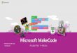 Microsoft MakeCode · Jacqueline Russell @jaqster Joey Wunderlich @joeywunderl. MakeCode Arcade home page Create a New blank Project Step-by-step Tutorials Game examples Import Projects