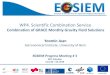 WP4. Scientific Combination Serviceegsiem.eu/images/static/PM_Potsdam_June2016/Annex16_WP4_AIU… · EGSIEM Progress Meeting # 3 GFZ Potsdam, June 02 – 03, 2016 /20 Introduction