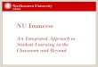 NU Immerse - Northeastern University€¦ · - Incoming IBT scores are primarily 80+ • Assessment - Signature assignments in ESL courses (30% of course grade, assessed by multiple
