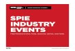 SPIE INDUSTRY EVENTS€¦ · StingRay Optics, LLC (Booth 826) StingRay Optics Standard Products 2016 Sam Wyman, Standard Products Specialist New Imaging Technologies (Booth 302) Latest