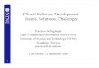 Global Software Development: Issues, Solutions, Challengessofttest247.com/whitepapers/Global_Software... · Benefits and risks of intra-organizational or inter-organizational global