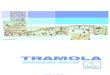 TRAMOLAtramolatr.com.tr/dosyalar_upload/belgeler/Tramola_Brosur14000652… · Hidrografi Eğitimi (B) Sertifika Programı 30 Aralık 2009- Devam ediyor, TRAMOLA Uluslararası Deniz