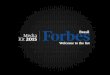 Media Kit 2015 - Forbes · Forbes is the world’s number one brand and most reliable source for business and finance content. Forbes has the largest reach to C-Suite executives and