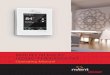 NVENT NUHEAT HOME THERMOSTAT Nuheat Home...Early Start calculates the optimal time to start heating to ensure your floor reaches the desired temperature at the scheduled time in your