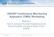 USOAP Continuous Monitoring Approach (CMA) Workshop … · CMA Workshop Module 4 24 . Example of Completed Self-Assessment. CMA Workshop Module 4 • CAA-AC-OPS050 Contents of an