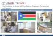 Saving Lives in Areas of Conflict or Disaster: Partnering ... · TB Facility Renovation Before After . 11 Post-renovation NTP Facility Interventions • Trained and oriented staff