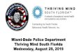 Miami-Dade Police Department Thriving Mind South Florida ... ... Miami-Dade Police Department 9105 Northwest 25 Street Doral, Florida 33172 TMS@MDPD.COM 305-471-2443. Miami-Dade Police