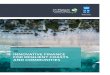 INNOVATIVE FINANCE FOR RESILIENT COASTS AND … and... · 2020. 1. 1. · sector partners. To explore these innovative financing approaches and tools, we will build on existing platforms