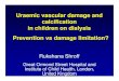 Uraemic vascular damage and calcification in children on ... · vasculopathy. Conclusions • Calcification begins early in CKD and progresses inexorably on dialysis • Transplantation