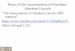 News of the Assassination of President Abraham Lincoln · did Americans respond to the news of Abraham Lincoln’s assassination?” Write #3 next to the words/passages you highlighted
