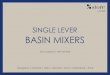 S/L BASIN MIXER - fcmlindia.com · S/L BASIN MIXER Description Noox Single Lever Wash Basin Mixer Whs512 Description Rem Single Lever Wash Basin Mixer Whs345 Code FCS/ZZ/3701-1100-A00-CRCR
