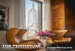 Tuscany Penthouse Meet Events eBrochure · Penthouse encompasses the entire 17th floor, providing 1.400 square feet of living. entertaining and executive meeting space and a balcony