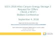 SCE’s 2018 Aliso Canyon Energy Storage 2 Request for Offers · SCE’s 2018 AlisoCanyon Energy Storage 2 Request for Offers (“ACES 2 RFO”) Bidders Conference September 4, 2018