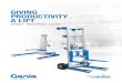 GIVING PRODUCTIVITY A LIFT · The Genie® brand was born in 1966 with the original Genie Hoist — a unique portable pneumatic lift that was so successful, it launched the development