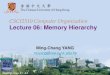 CSCI2510 Computer Organization Lecture 06: Memory Hierarchymcyang/csci2510/2019F/Lec06 Memory Hier… · Revisit: Operational Unit • Most machines are byte-addressable. –Each