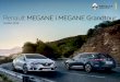 Renault MEGANE i MEGANE Grandtour · Renault Megane jest wyposażone w liczne systemy wspomagające Cię w prowadzeniu, by jazda stała się jeszcze bardziej bezstresowa, bezpieczna