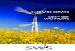 SAFE WIND SERVICE · At Safe Wind Service we know how important it is to keep your wind turbines running efﬁ ciently at all times. Whether you own or operate wind turbines onshore
