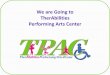 We are Going to TherAbilities Performing Arts Centercard-usf.fmhi.usf.edu/docs/autism-fits/TherAbilities Story.pdf · Mirrors in dance studios – For children who enjoy watching