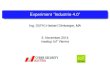 Experiment ”Industrie 4.0” - Cyber Security Austria...Herbert Dirnberger Experiment ”Industrie 4.0” meetup IoT Vienna 13 / 20 Future project Relevance: today efﬁcient, reliable,
