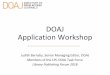 DOAJ Application Workshop - Library publishing · 2018. 6. 12. · DOAJ application process •How can we all make the process go smoothly? •Don’t apply if the journal doesn’t