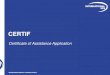 Certificate of Assistance ApplicationX(1)S(v3khl1fijlqaa5... · 11 CERTIFICATE CREATION VALIDATION SCREEN Two emails will be sent after you submit your request: First email – contains