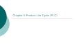 Chapter 5 Product Life Cycle (PLC) · วงจรชีวิตผลิตภัณฑ์ (Product Life Cycle – PLC) หมายถึง การเจริญเติบโตของยอดขาย