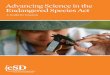 Advancing Science in the Endangered Species Act · The Endangered Species Act is the United States’ primary science-based safeguard against threats to biodiversity. Pro-The strong