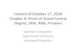 Lecture of October 17, 2018 Chapter 4: Proof of Grand ... · Molecular Biology, Proof of Central Dogma Proof thatcode oflife (genotype) encoded inDNA/RNA: Hershey-Chase experiment