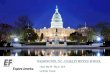 WASHINGTON, D.C.: COAKLEY MIDDLE SCHOOL€¦ · • Trip cancellation • Additional coverage for cancellation including but not limited to: covered sickness or injury to traveler