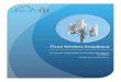 Dreamtilt Wireless Broadband Whitepaper...Dreamtilt Fixed Wireless broadband serves much greater distances. (residential, business or indu 3 It is delivered with a standard ethernet