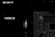 基づいて開発されました。 - Sony...VENICEは映画制作者のために開発されたシネマカメラです。ソニーの最先端技術の粋を集めて新たに開発された専用の