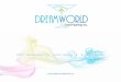 dreamworld · 2013. 4. 17. · dreamworld Event Planning Inc. Whether you are looking to run a charity golf event or to treat clients and employees to a day on the links, DreamWorld