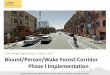 May 4, 2017 Blount/Person/Wake Forest Corridor Phase I ... · Blount/Person - Phase 1 - Powerpoint Presentation Author: Kelly, Bowman Created Date: 5/8/2017 1:59:04 PM 