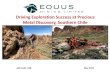 Equus Mining - Driving Exploration Success at …...This presentation has been prepared by Equus Mining Limited ABN 44 065 212 679 (“Equus”). The information contained in this