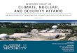 Working Group on Climate, Nuclear, and Security Affairs · Working Group on Climate, Nuclear, and Security Affairs ... basing these on sound information by developing and promulgating