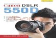 ถ่ายภาพสวยด้วยกล้อง Canon DSLR 550D€¦ · canon 550D DSLR Canon Canon EOS 550D Canon DSLR 500D Full HD DSRI_ EOS 7D DSLR semi-pro villivn..uauuauuännäa.iu