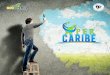 El Plan Prospectivo Estratégico de la región Caribe – PER Caribe …ocaribe.org/upload/Presentacion-PER-Caribe-2014.pdf · 2017. 10. 5. · El "Plan Prospectivo Estratégico de