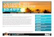 28 DAY BUCKET LIST PACKAGE VENICE TO CUBA CRUISE · Day 3 Venice, Italy - Begin 22 Night MSC Opera Europe to Cuba Cruise – Depart 7:00pm After breakfast, enjoy a morning to explore
