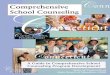 Comprehensive Conn C School Counseling C€¦ · Today’s school counselor focuses on instilling resiliency, coping skills and actualizing the student’s potential for growth. The