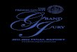 THE FRESNO COUNTY GJ Jury Reports/Grand...2011 - 2012 G RAND URY J THE COUNTY OF FRESNO MISSION STATEMENT The Fresno County Grand Jury serves as the ombudsman for citizens of Fresno
