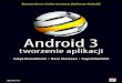 Tytuł oryginału: Pro Android 3 - Darmowe ebooki · Spis treści Przedmowa ..... 21 O autorach ..... 23