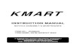 KMART€¦ · 7. Obey all traffic regulations. Most traffic regulations apply to bike riders as well as automobile operators. 8. Follow the traffic flow in a straight line close to