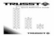 Quick Reference Guide · TRUSST® is a rugged yet lightweight trussing solution perfect for mobile DJs, bands, outdoor performances, nightclubs or production, built to the highest