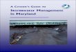 Stormwater Management in Maryland - Towson University · 1. The importance of stormwater management in restoring the Bay 2. The evolution and current approach to stormwater management