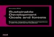 November 2014 Sustainable Development Goals and forestspubs.iied.org/pdfs/G03871.pdf · 2015. 7. 24. · 3. Perspectives of Latin America and the Caribbean 9 4. How are these issues