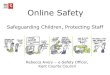 Online Safety...e-Safety and Ofsted: School Inspection Framework (January 2015) • Quality of leadership in and management of the school – Inspectors should consider…the effectiveness
