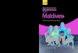 Development Effectiveness Brief - Maldives: Maldives and Adb: Linking Islands · Maldives and ADB: Linking Islands Printed in the Philippines Development Effectiveness Brief Maldives